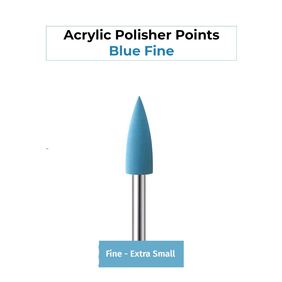 ET Dental Acrylic Polishers Point Blue Fine - Extra Small (Pack of 1)