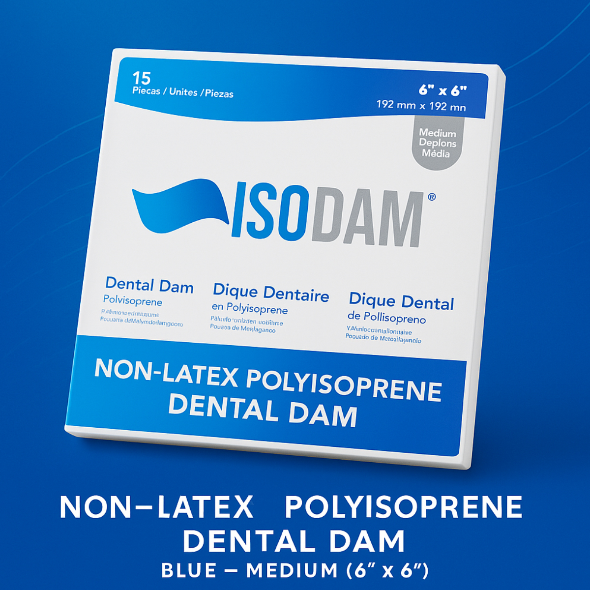 4D Rubber Isodam Non-Latex Polyisoprene Dental Dam Blue - Medium (6" x 6")