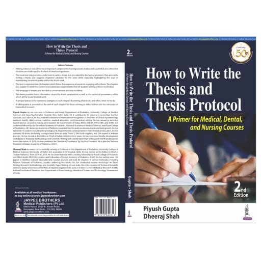 Jaypee Medical How To Write The Thesis And Thesis Protocol: A Primer For Medical, Dental, And Nursing Courses - 2nd Edition (ISBN - 020713)