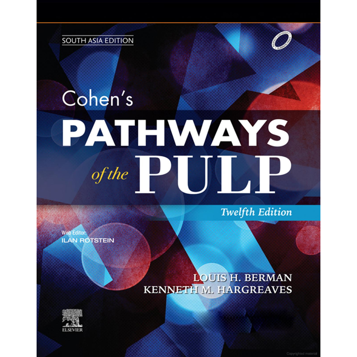 Cohen's Pathways Of The Pulp 12th South Asia Edition (ISBN: 258088)