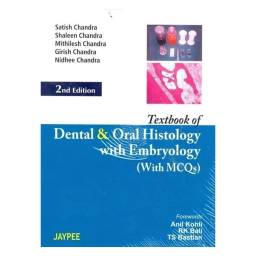 Jaypee Medical Textbook Of Dental And Oral Histology With Embryology (ISBN - 487121)