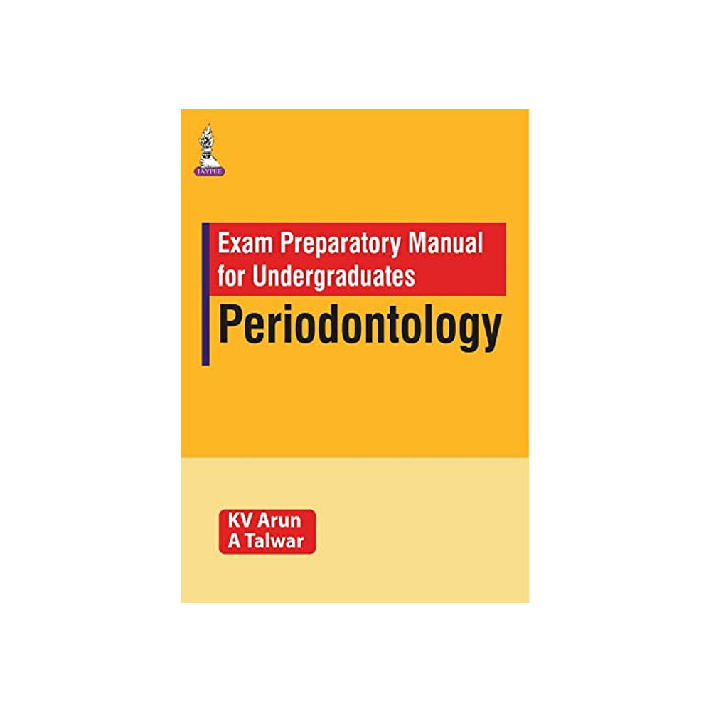 Jaypee Medical Exam Preparatory Manual for Undergraduates: Periodontology (ISBN - 501458)