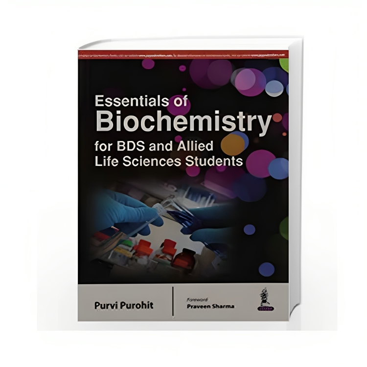 Jaypee Medical Essentials of Biochemistry for BDS and Allied Life Sciences Students (ISBN - 501465)