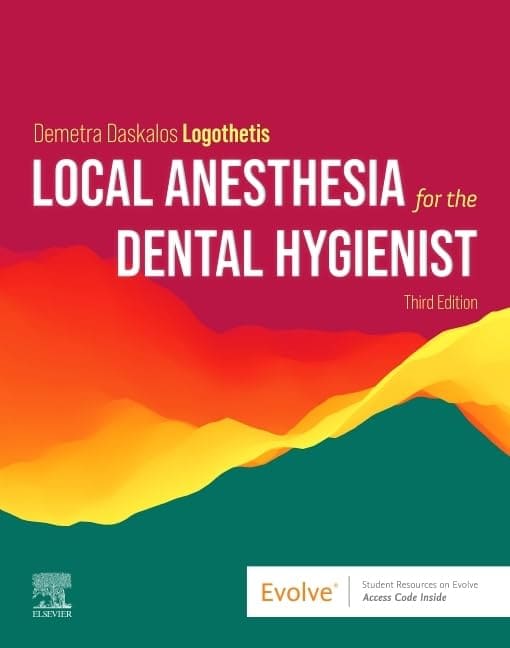 Local Anesthesia For The Dental Hygienist 3rd Edition (ISBN - 718561)