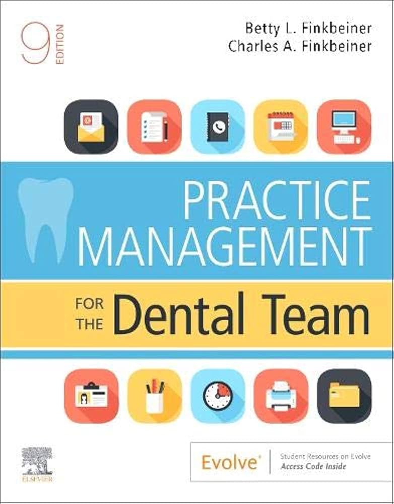 Practice Management For The Dental Team 9th Edition (ISBN - 597654)