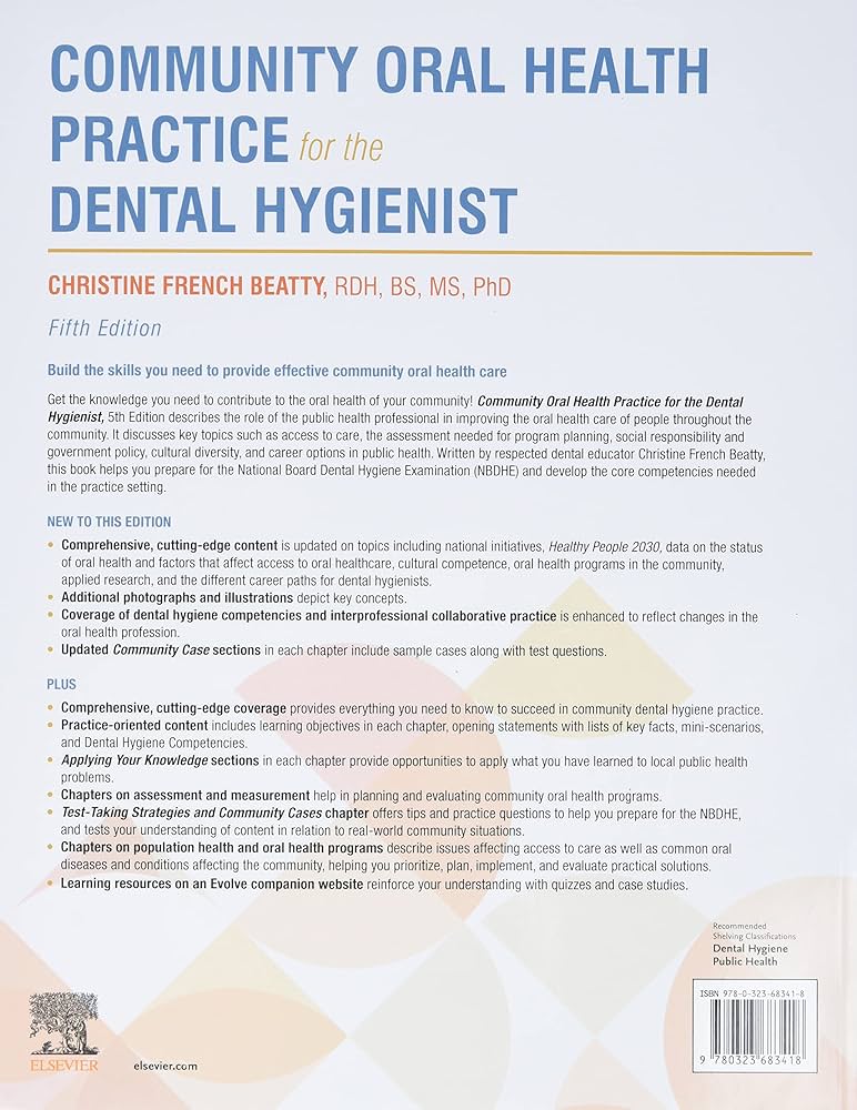 Community Oral Health Practice For The Dental Hygienist 5th Edition (ISBN - 683418)