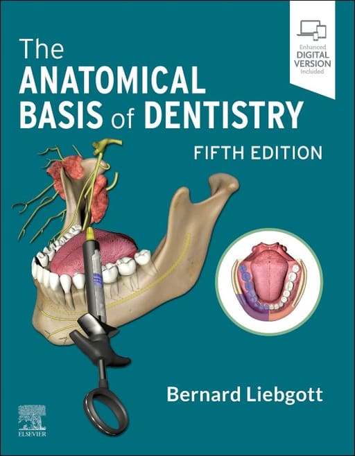 The Anatomical Basis Of Dentistry 5th Edition (ISBN - 824057)