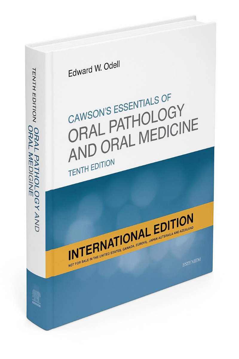 Cawson's Essentials Of Oral Pathology And Oral Medicine 10th International Edition (ISBN - 935739)