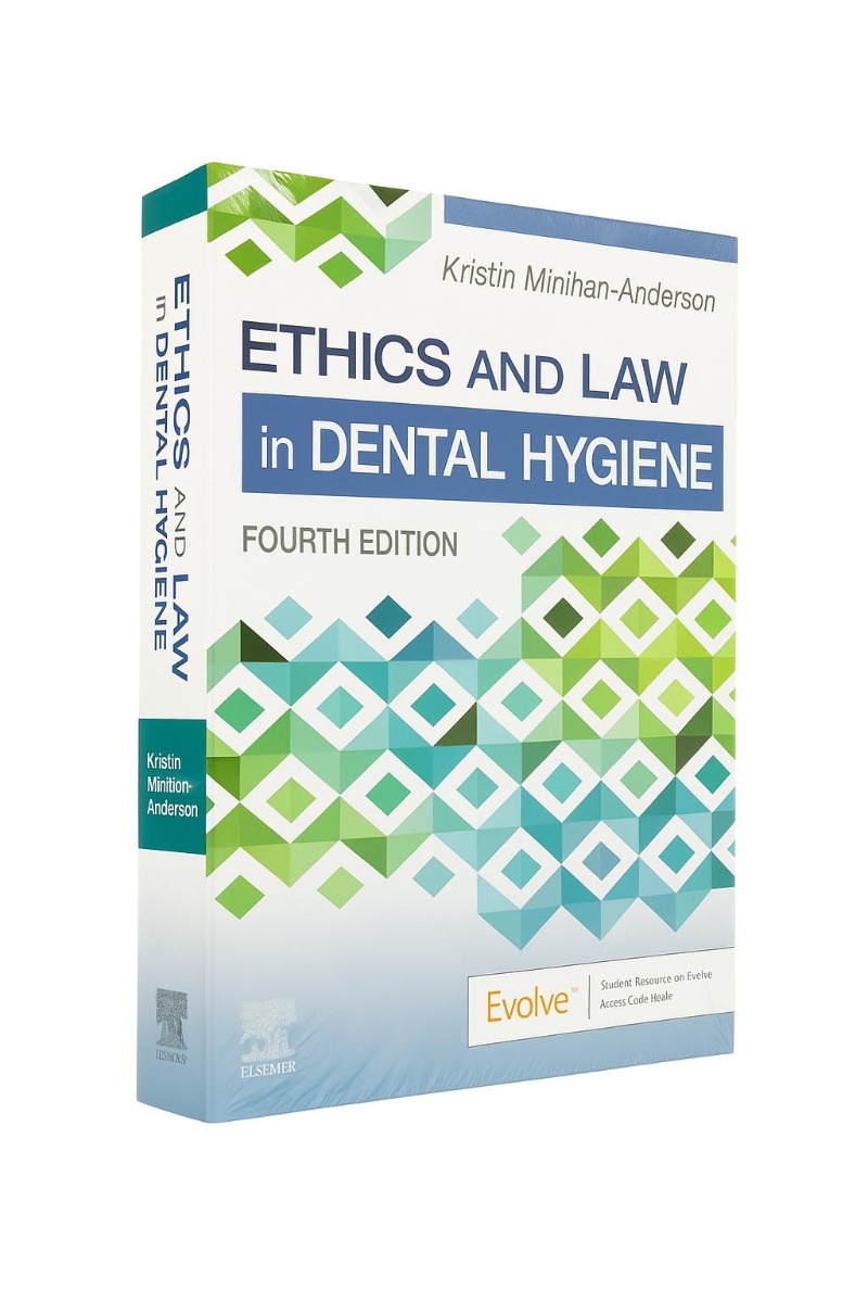 Ethics And Law In Dental Hygiene 4th Edition (ISBN - 761192)