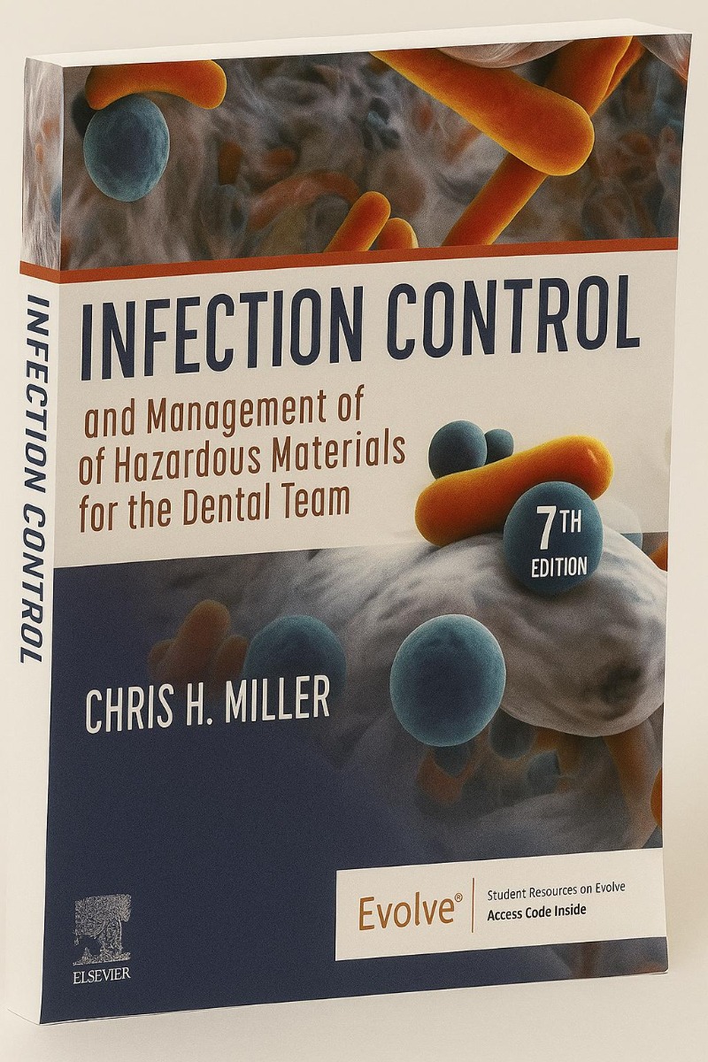 Infection Control And Management Of Hazardous Materials For The Dental Team 7th Edition (ISBN - 764049)