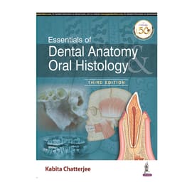 Jaypee Medical Essentials of Dental Anatomy & Oral Histology (ISBN - 595969)