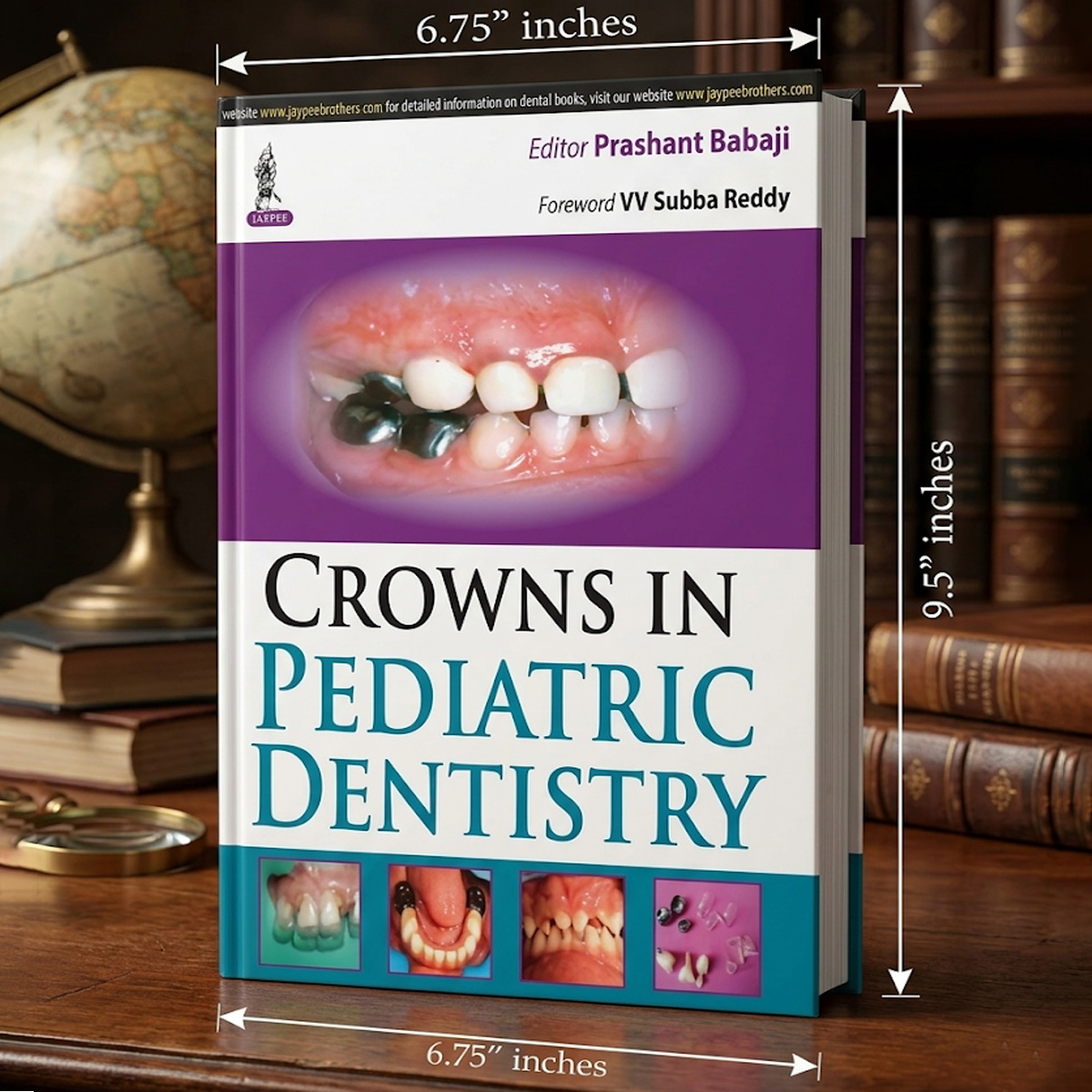 Jaypee Medical Crowns in Pediatric Dentistry (ISBN - 524397)