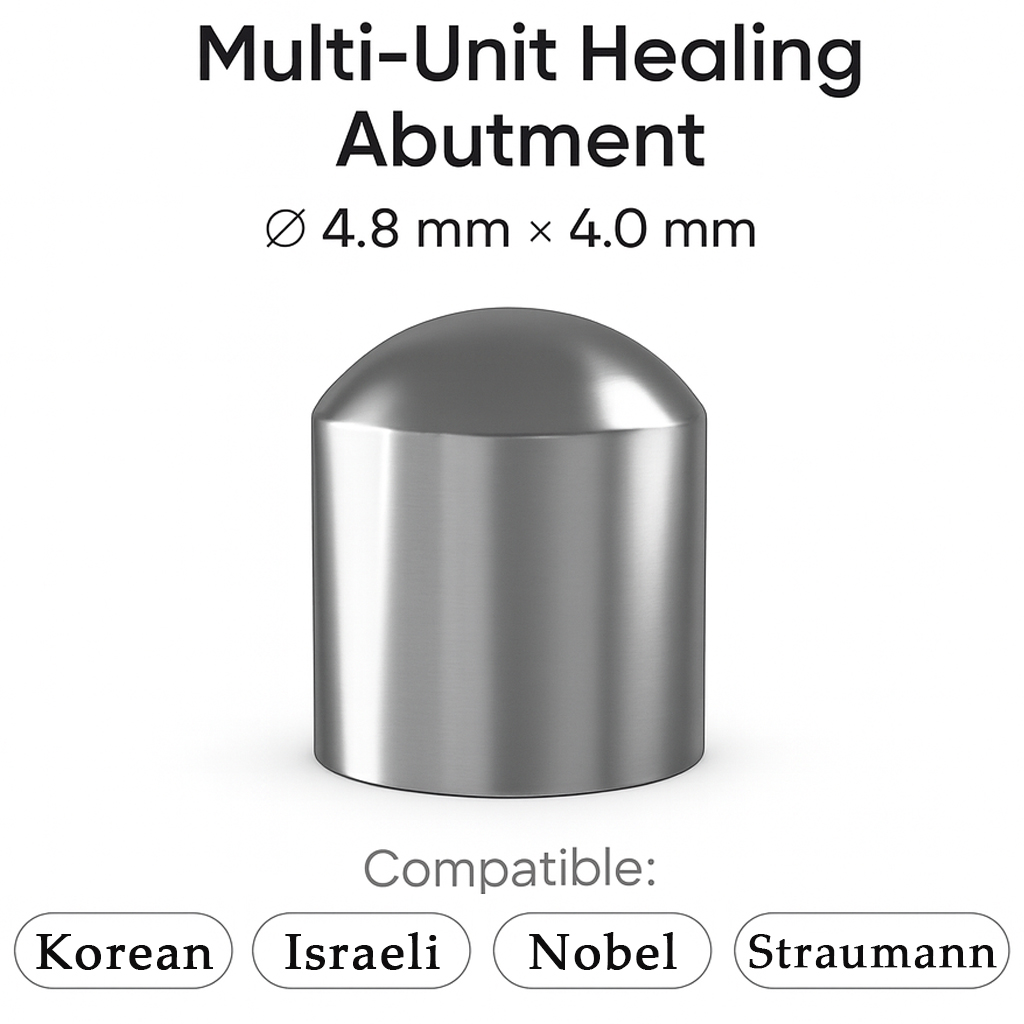 Dentaltech Universal Multi Unit Healing Abutment ∅4.8mm X 4.0mm - Osstem | Noris | Adin | Straumann | Nobel Biocare | Neodent | ICX Medentis Compatible (FHBHM)