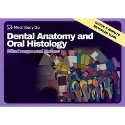 Medi Study Go Dental Anatomy & Oral Histology Mind Maps And Notes (ISBN: 279771) - 1