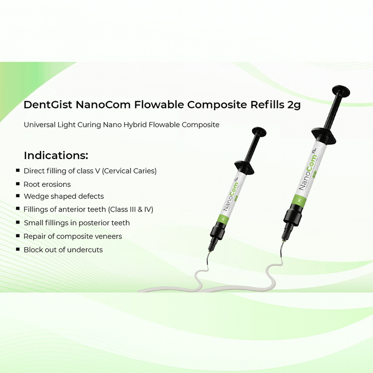 DentGist NanoCom Flowable Composite Refills 2g