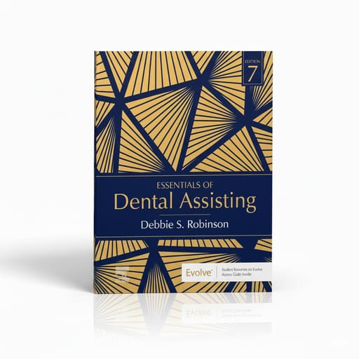 Essentials Of Dental Assisting 7th Edition (ISBN - 764025)