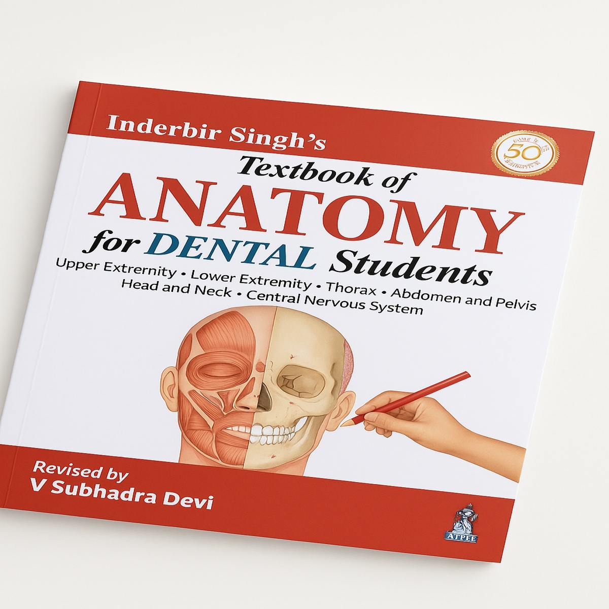 Jaypee Medical Inderbir Singh’s Textbook of Anatomy for Dental Students (ISBN - 595495)