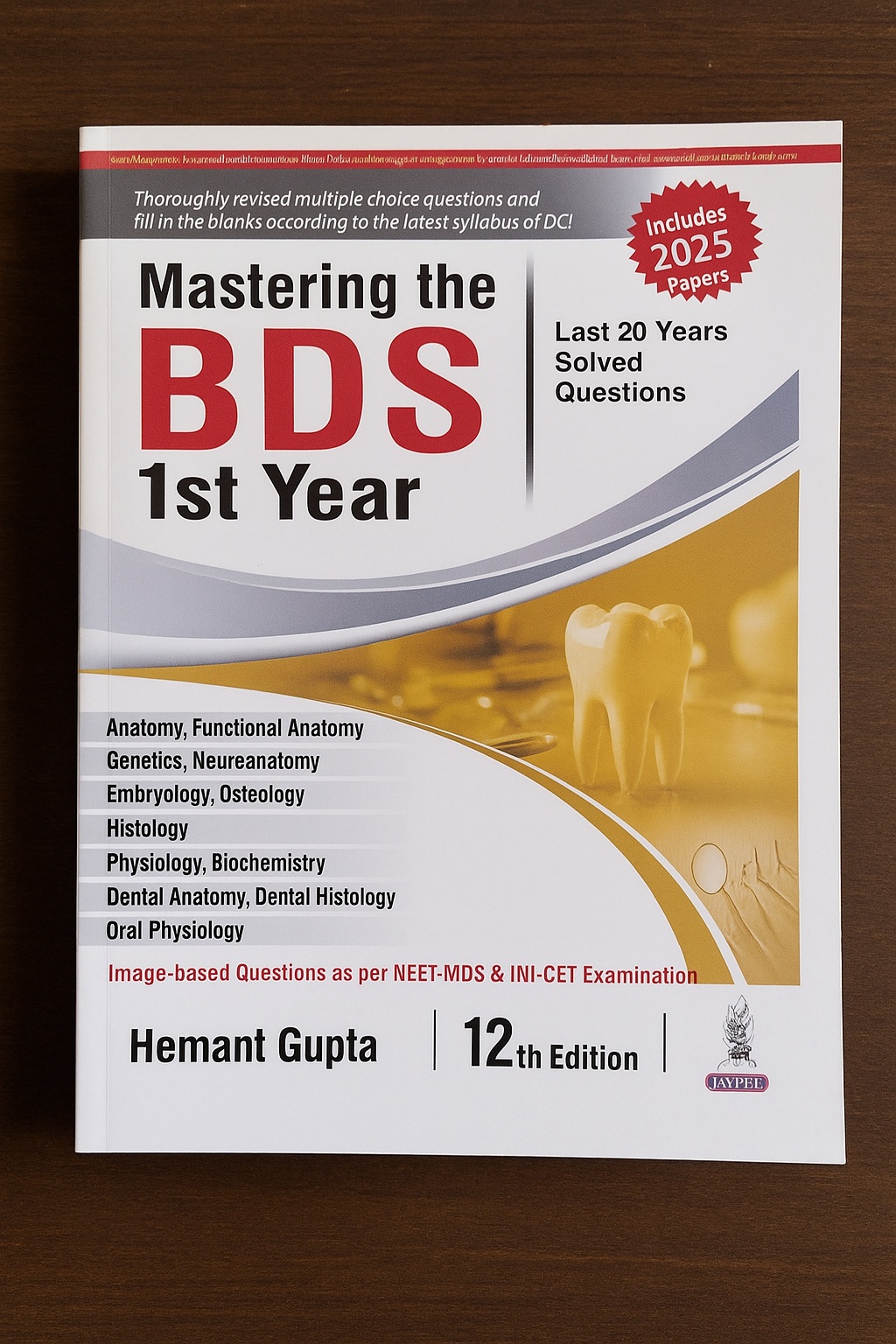 Jaypee Medical Mastering the BDS Ist Year 12th Edition (ISBN - 168029)