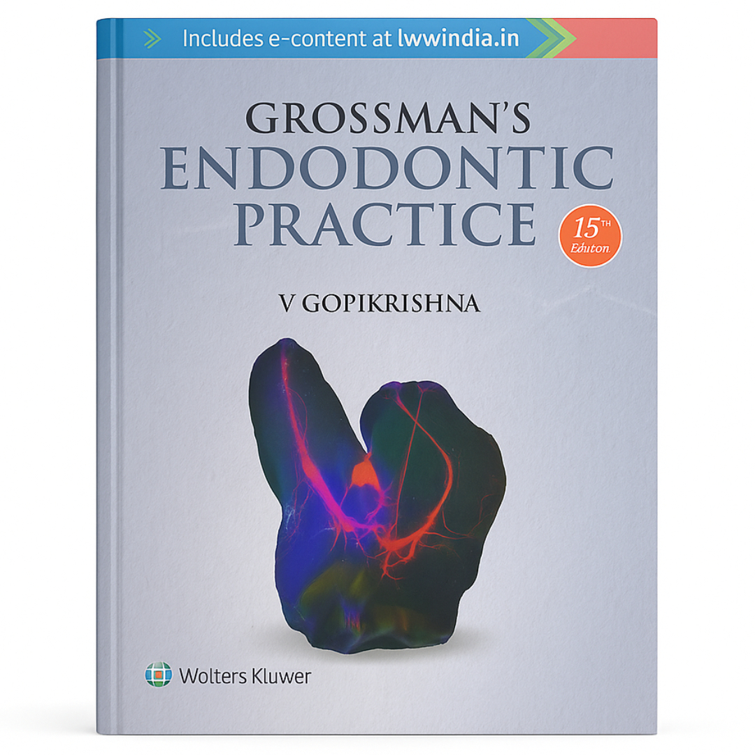 Grossman's Endodontic Practice 15th Edition 2026 | V. Gopikrishna