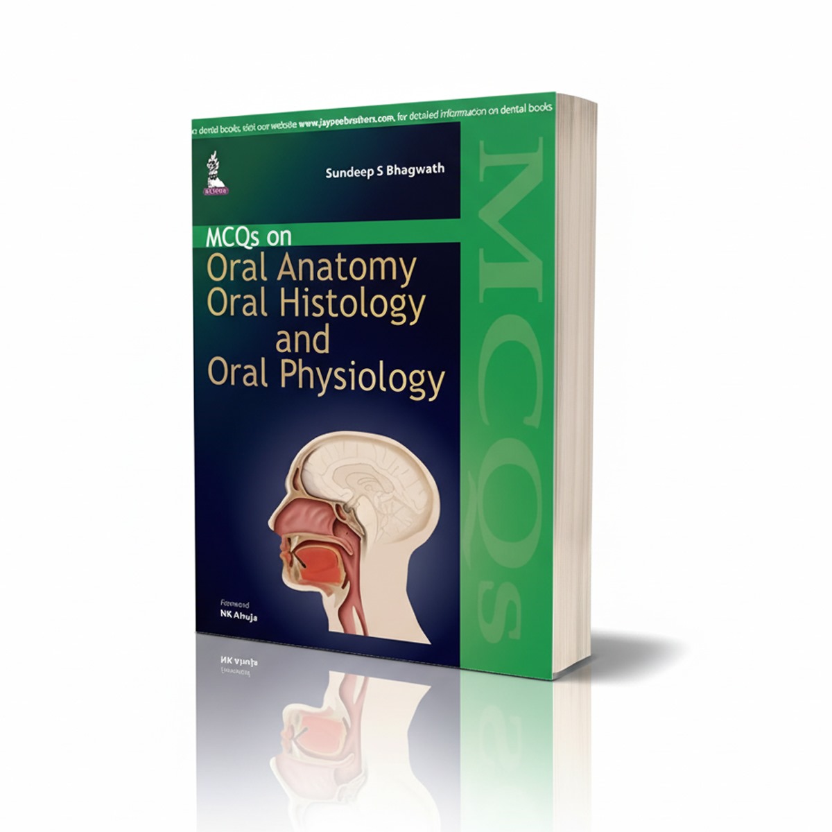 Jaypee Medical MCQs on Oral Anatomy, Oral Histology and Oral Physiology (ISBN - 526308)