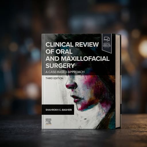Clinical Review Of Oral And Maxillofacial Surgery: A Case-based Approach 3rd Edition (ISBN - 110306)