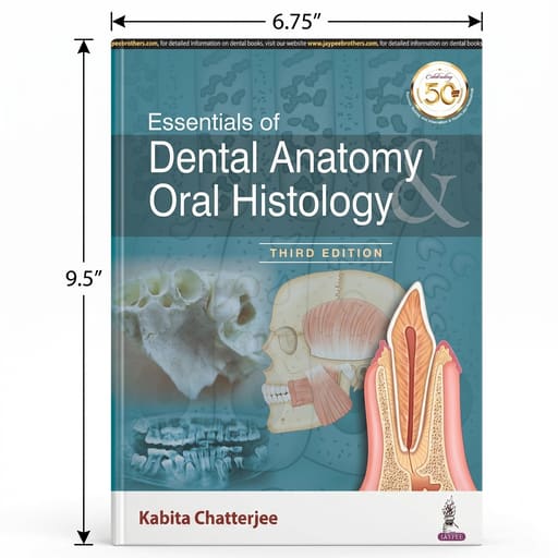 Jaypee Medical Essentials of Dental Anatomy & Oral Histology (ISBN - 595969)