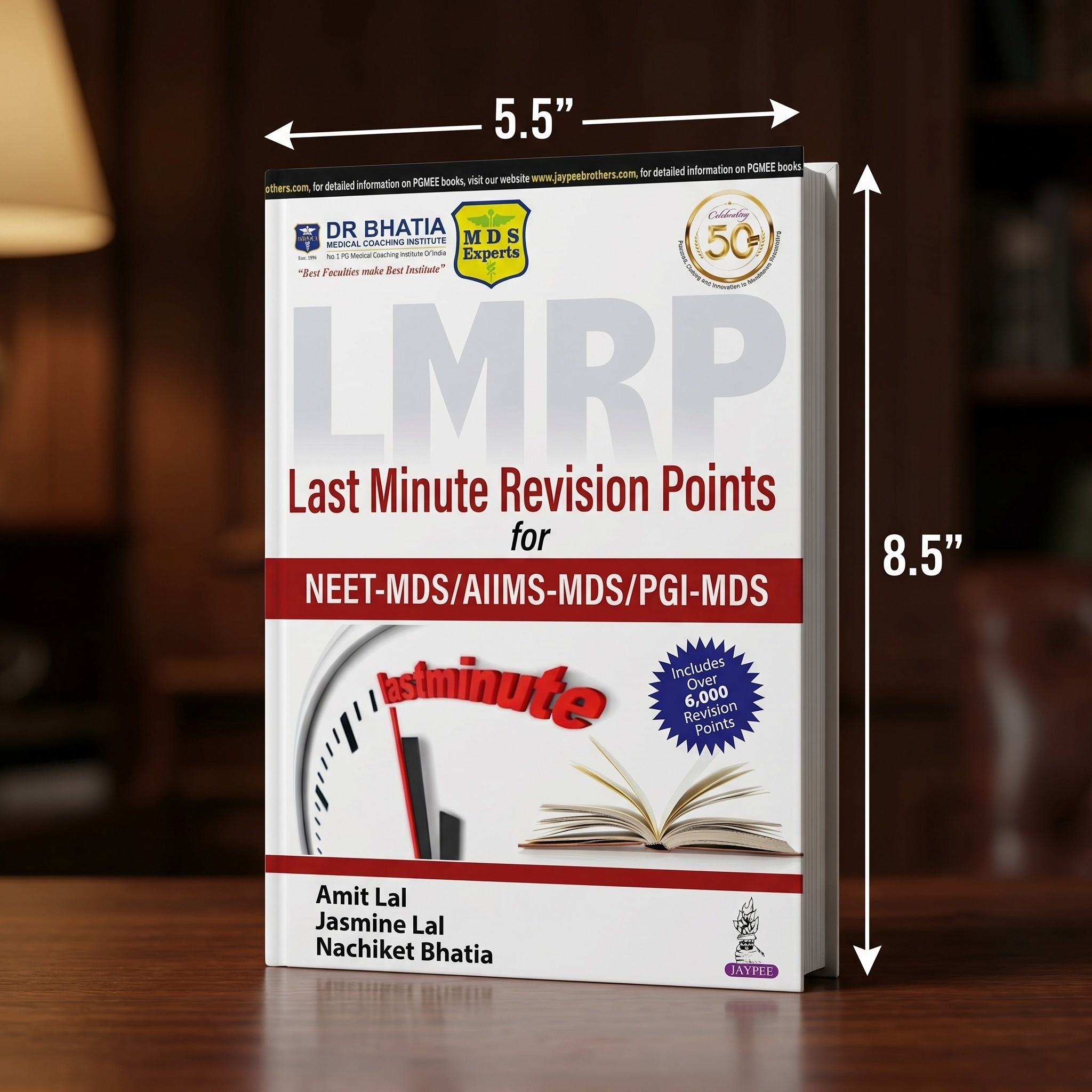 Jaypee Medical Dental Exam Series: LMRP Last Minute Revision Points for NEET-MDS/AIIMS-MDS/PGI-MDS (ISBN - 706952)