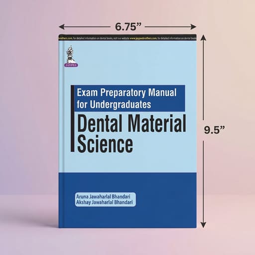 Jaypee Medical Exam Preparatory Manual for Undergraduates: Dental Material Science (ISBN - 501168)