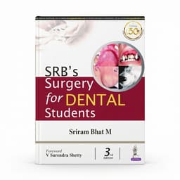Jaypee Medical SRB’s Surgery for Dental Students (ISBN - 587562) - 1