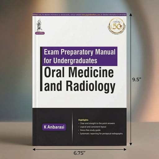 Jaypee Medical Exam Preparatory Manual for Undergraduates Oral Medicine and Radiology (ISBN - 706020)