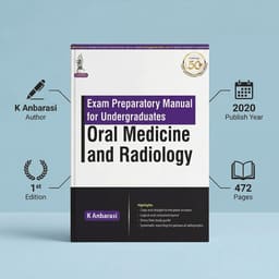 Jaypee Medical Exam Preparatory Manual for Undergraduates Oral Medicine and Radiology (ISBN - 706020)       - 2