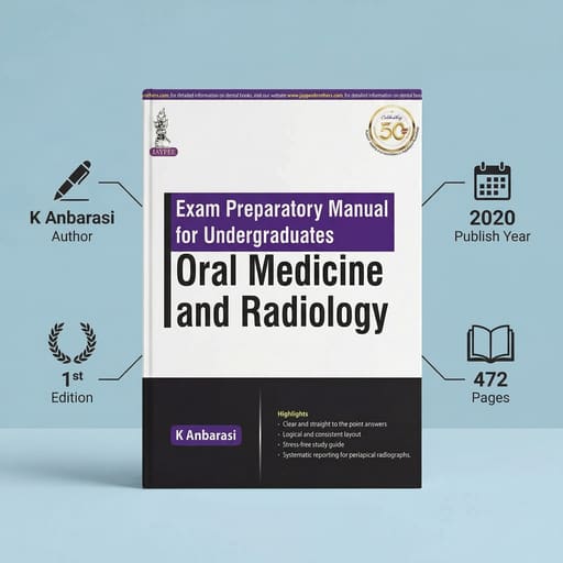 Jaypee Medical Exam Preparatory Manual for Undergraduates Oral Medicine and Radiology (ISBN - 706020)