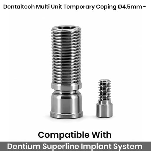 Dentaltech Multi Unit Temporary Coping ∅4.5mm - Dentium Superline Implant Compatible
