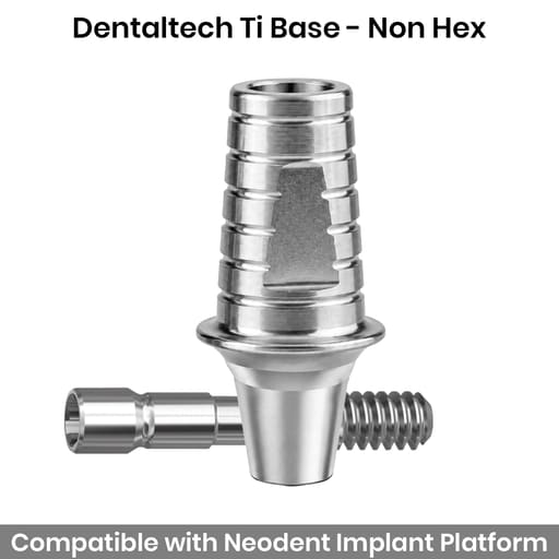 Dentaltech Neodent Compatible Ti Base - Non Hex