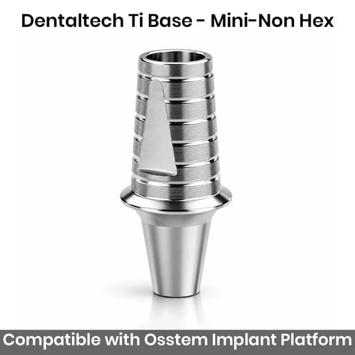 Dentaltech Osstem Compatible Ti Base - Mini-Non Hex