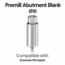 Dentaltech Premill Abutment Blank ∅10.0mm - Straumann NC Implant Compatible