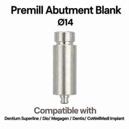 Dentaltech Premill Abutment Blank ∅14.0mm - Dentium Superline / Dio/ Megagen / Dentis/ CoWellMedi Implant Compatible