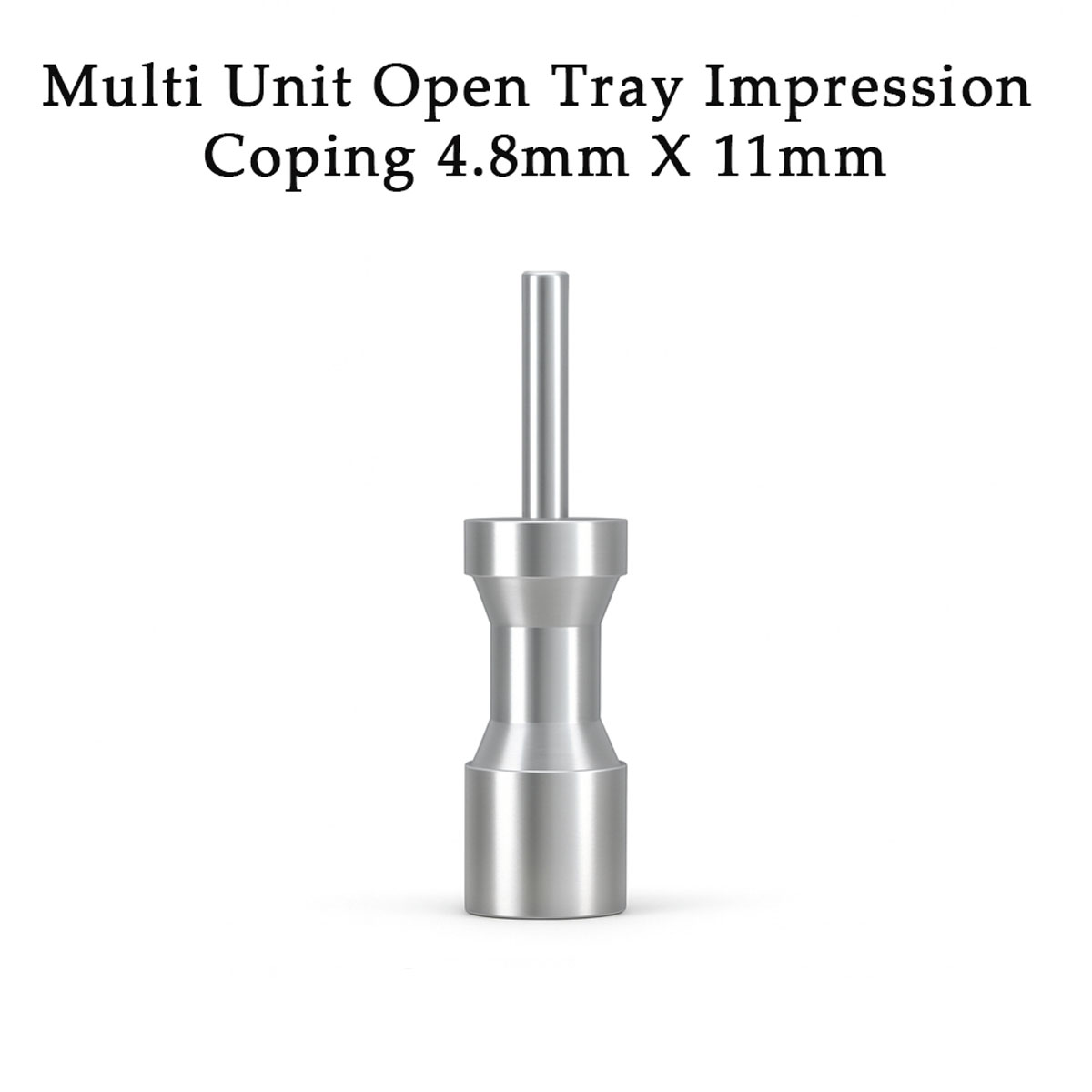 Dentaltech Universal Multi Unit Open Tray Impression Coping ∅4.8mm X 11mm - Osstem | Noris | Adin | Straumann | Nobel Biocare | Neodent | ICX Medentis Compatible (FHZYG)