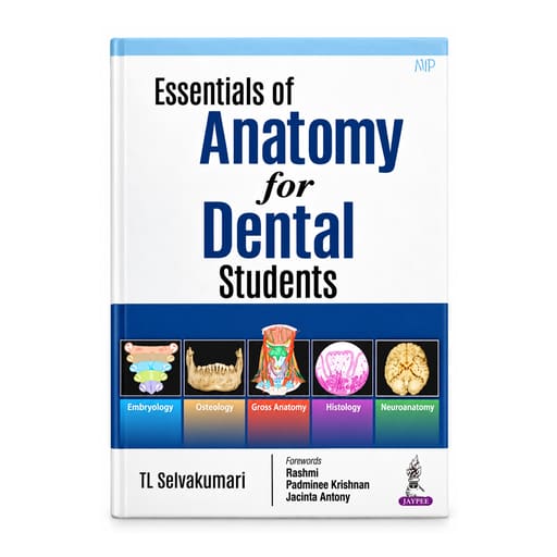 Jaypee Medical Essentials of Anatomy for Dental Students (ISBN - 703548)