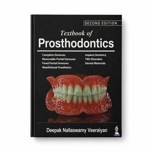 Jaypee Medical Textbook of Prosthodontics (ISBN - 524441)