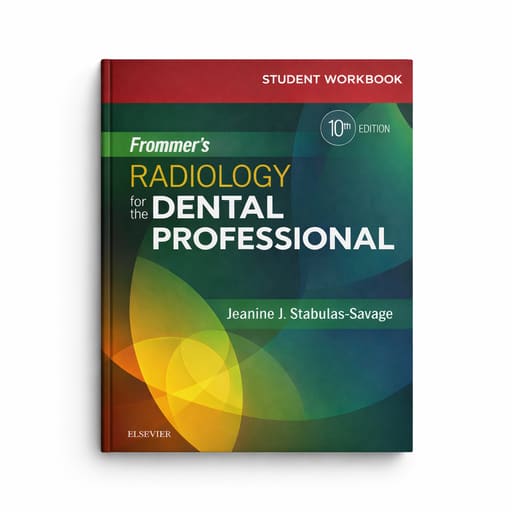 Student Workbook Frommer's Radiology For The Dental Professional 10th Edition (ISBN - 479349)