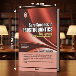 Jaypee Medical Sure Success In Prosthodontics: Model Test Papers With Explanatory Answers (ISBN - 253403) - 2