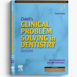 Odell's Clinical Problem Solving In Dentistry 4th South Asia Edition (ISBN - 262856) - 2