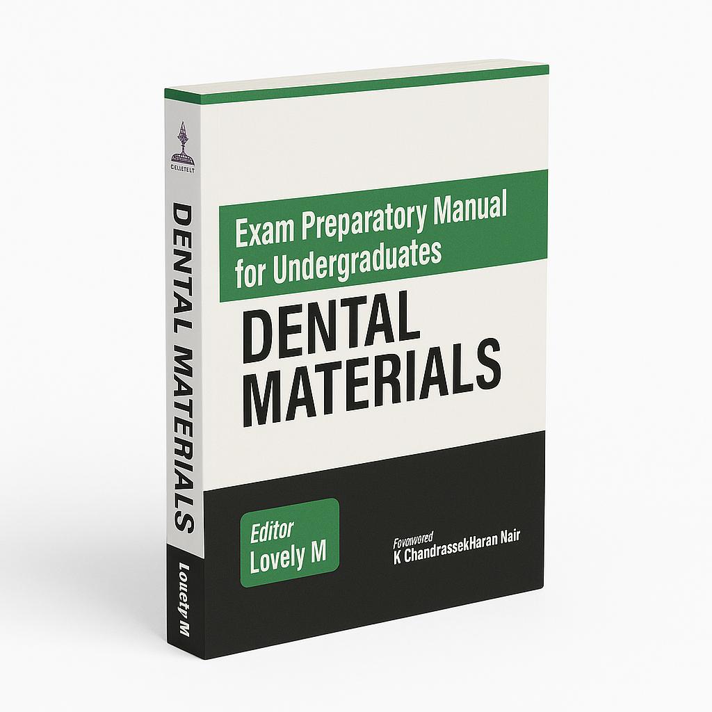 Jaypee Medical Exam Preparatory Manual For Undergraduates: Dental Materials (ISBN - 056801)