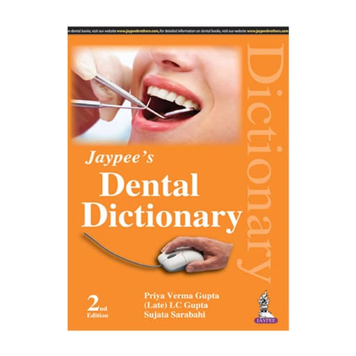 Jaypee Medical Jaypee’s Dental Dictionary (ISBN - 891496)