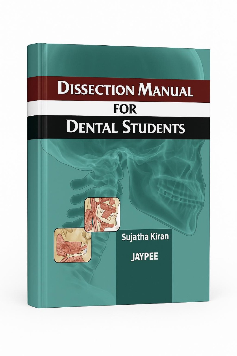 Jaypee Medical Dissection Manual For Dental Students (ISBN - 255964)