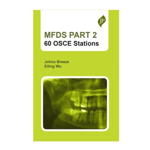 Jaypee Medical MFDS PART 2: 60 OSCE Stations (ISBN - 791145)