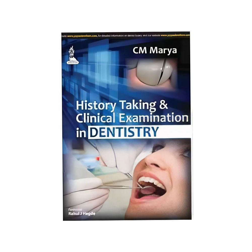 Jaypee Medical History Taking & Clinical Examination in Dentistry (ISBN - 523932)