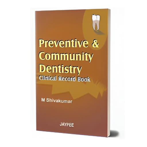 Jaypee Medical Preventive & Community Dentistry Clinical Record Book (ISBN - 617742)    