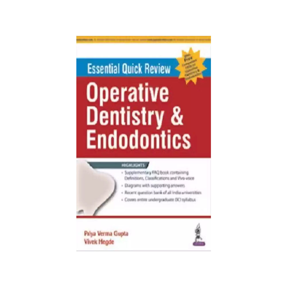 Jaypee Medical Essential Quick Review Operative Dentistry & Endodontics (ISBN - 056221)